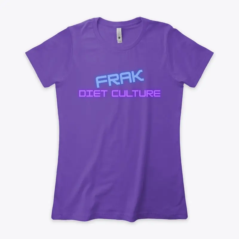 Frak Diet Culture 