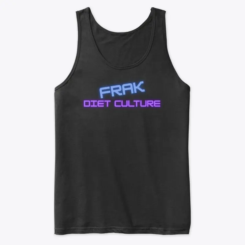 Frak Diet Culture 