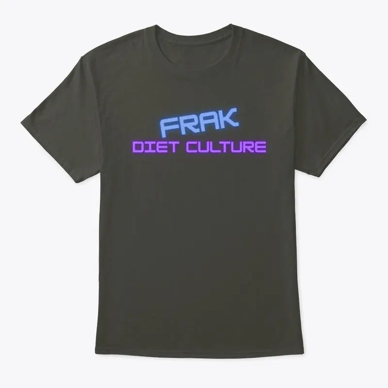 Frak Diet Culture 