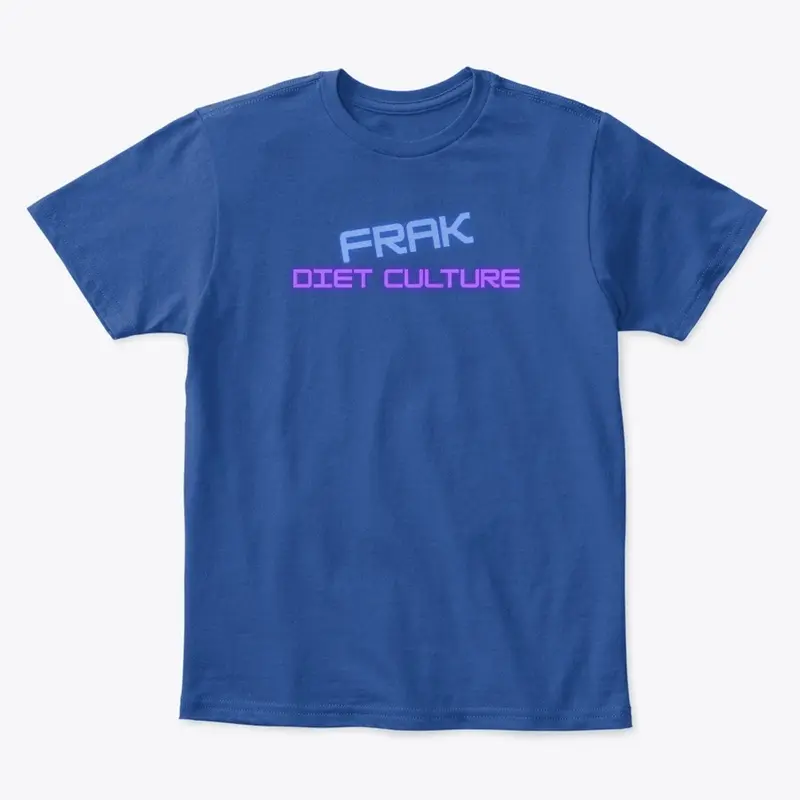 Frak Diet Culture 